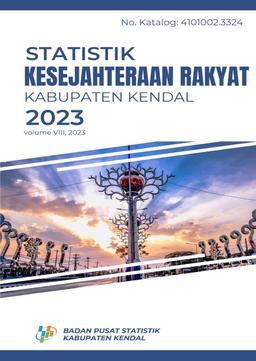 Statistik Kesejahteraan Rakyat Kabupaten Kendal 2023