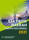 Statistik Daerah Kabupaten Kendal 2021