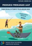 Produksi Perikanan Laut Yang Dijual Di Tempatpelelangan Ikan Kabupaten Kendal 2021