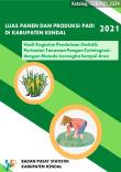 Harvest Area and Rice Production of Kendal Regency 2021