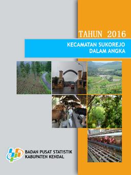 Kecamatan Sukorejo Dalam Angka 2016