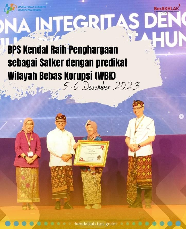 BPS Kendal Wins Award as Working Unit with Corruption Free Region (WBK) Predicate