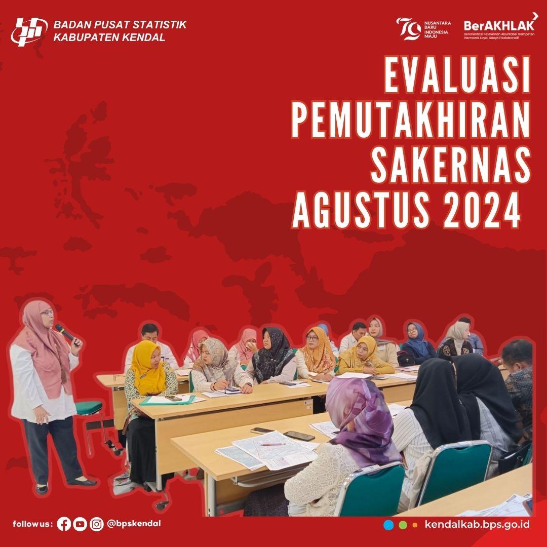 Evaluasi Pemutakhiran Sakernas Agustus 2024