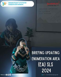 Briefing Updating Enumeration Area (EA) SLS 2024