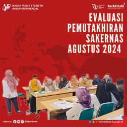 Evaluasi Pemutakhiran Sakernas Agustus 2024