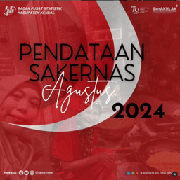 PENDATAAN SURVEI ANGKATAN KERJA NASIONAL (SAKERNAS) AGUSTUS 2024