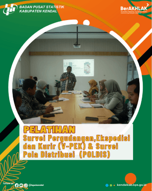 Pelatihan Survei Pergudangan, Ekspedisi dan Kurir (V-PEK) & Pola Distribusi (POLDIS)