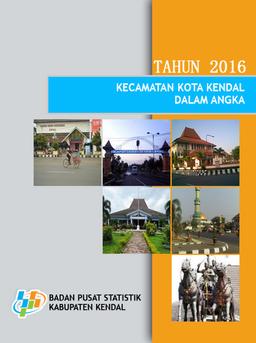 Kecamatan Kota Kendal Dalam Angka 2016