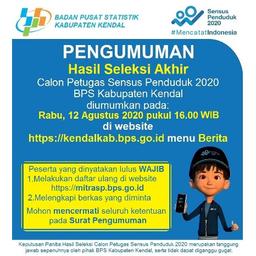 Pengumuman Hasil Seleksi Akhir Calon Petugas Sensus Penduduk 2020 BPS Kabupaten Kendal