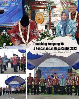 Launching Kampung Keluarga Berkualitas (KB) dan Pencanangan Desa Cantik 2023